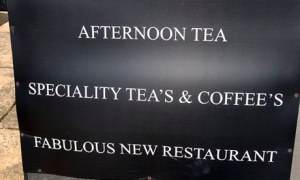 Commencing cringe ... now! OK, people, the plural of tea is teas, and for coffee it's coffees. NO APOSTROPHES!!!!! Image from The Guardian Online.