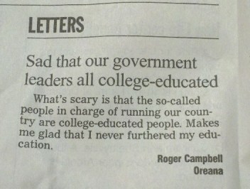 Wait ... I'm college-educated! Image found on Random Misanthrope.