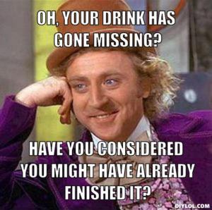 resized_creepy-willy-wonka-meme-generator-oh-your-drink-has-gone-missing-have-you-considered-you-might-have-already-finished-it-cf10e0
