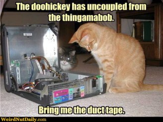 Yep, that fixes anything! Image found on imgarcade.