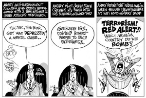 Because only Muslims are terrorists ... or so they want us to believe. Editorial cartoon from OtherWords.