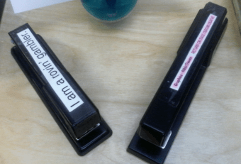 Two of the staplers on display. I'd heed the advice of the one on the right if I were you; Nikki's hilarious, but she will cut you!